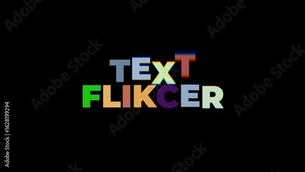 Fototapeta Flicker Text Animation