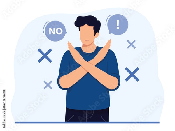 Obraz A man expressing rejection. People who make x-hand gestures, hold pickets that say no, and frown. Refuse gesture, negative expression. Vector illustration.