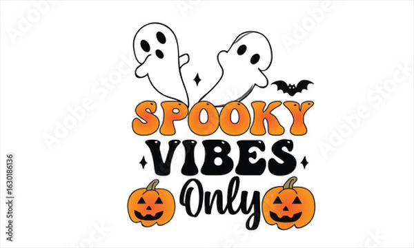 Obraz Spooky Vibes Only.eps