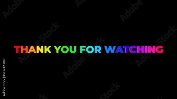 Obraz Large Text THANK YOU FOR WATCHING with randomly colored letters with colors of the rainbow on black