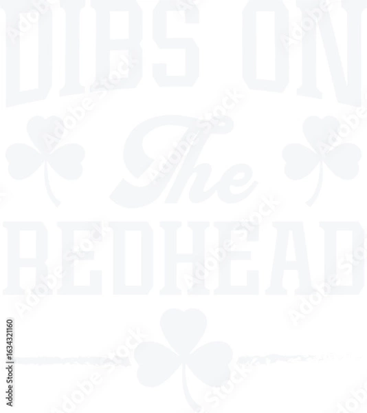Obraz Dibs On The Redhead Funny Irish St Patricks Day