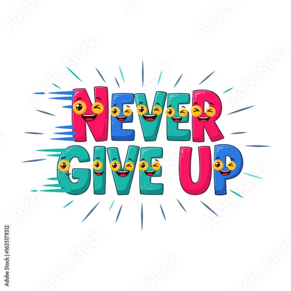 Obraz Colorful Motivational Typography Artwork Featuring Smiley Characters with the Phrase Never Give Up