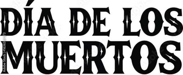 Obraz Dia de los Muertos Typography Vector .