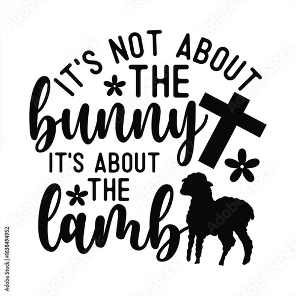Fototapeta It's not about the bunny its about the lamb