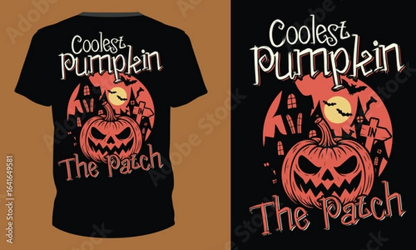Fototapeta Coolest Pumpkin In The Patch - Halloween T shirt Design, Witchy, Ghostly, and Pumpkin-Themed Designs for Halloween Vibes