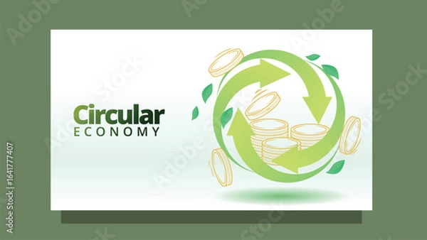 Fototapeta circular economy concept. circular arrow wirh coin money inside and leafs. modern clean style screen size template for web or presentation vector illustration