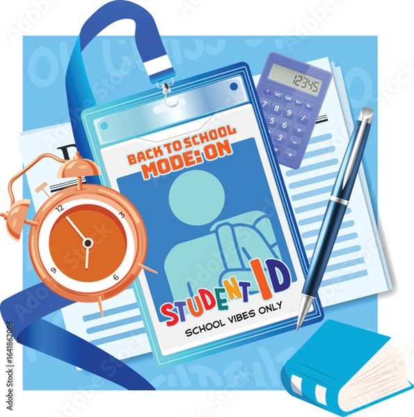 Obraz Colorful vector of a student ID badge with “Back to School Mode: ON” text, surrounded by school elements like a locker, clock, pen, and calculator. Great for back-to-school designs and education-theme
