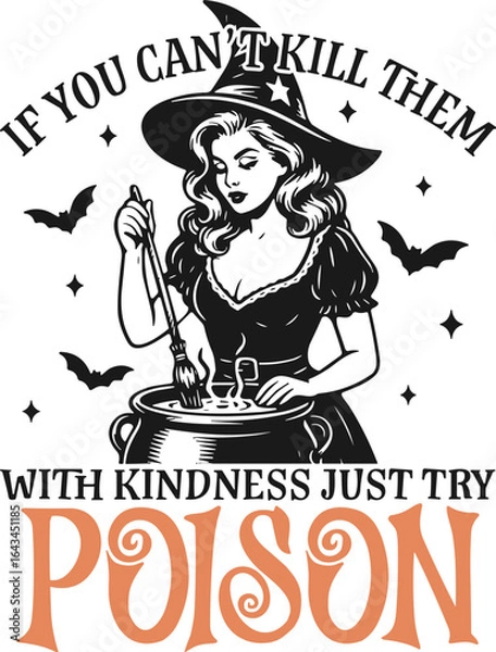 Fototapeta If You Can’t Kill Them with Kindness, Just Try Poison svg, house wife svg
