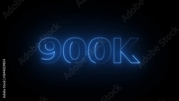 Fototapeta Bright Blue Neon 900 K Text Illuminated Against a Black Background 900k nine hundred thousand