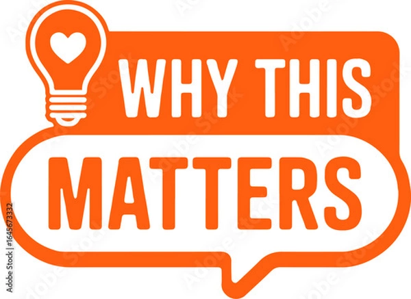 Fototapeta Orange graphic with lightbulb and text why this matters on a light orange background