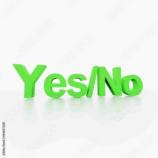 Obraz yes or no you have a two choic 3dtext illust