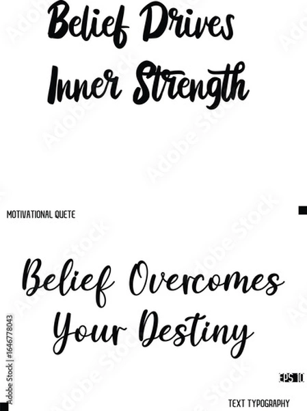 Fototapeta Belief Overcomes Your Destiny   -Quote Vector Stylish Cursive Text Calligraphy Lettering For Motivation