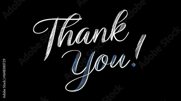 Fototapeta Hand-drawn "Thank You!" in white script, with subtle blue accents, on a black background