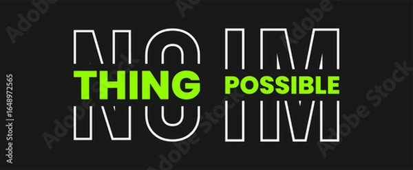 Fototapeta Bold playful 'NOTHING IMPOSSIBLE' typography in colorful style, vector design for motivation and encouragement.
