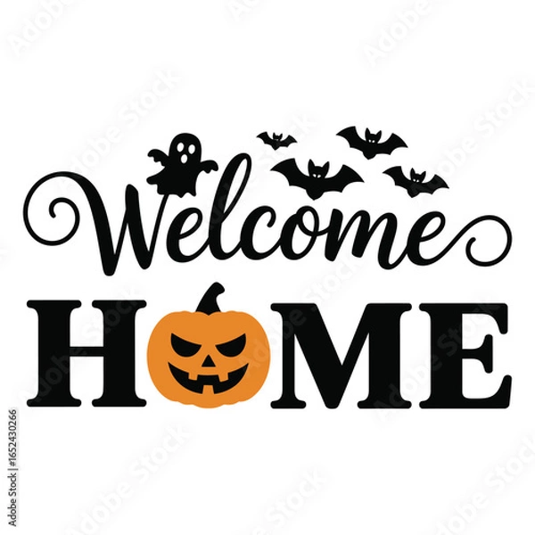 Obraz Welcome Home Halloween vector with a pumpkin, flying bats, and a ghost, perfect for a spooky sign.

