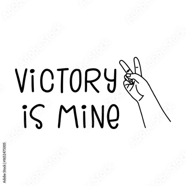 Fototapeta Black and white line drawing of a hand making the V sign with the text “Victory is Mine”
