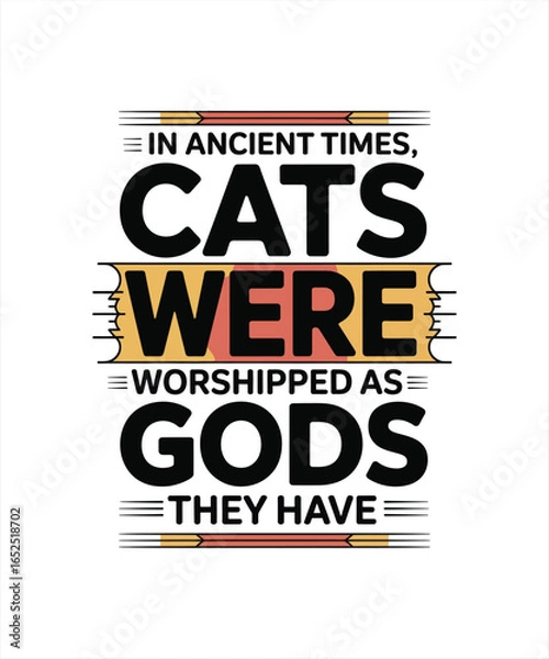 Fototapeta in angient time cats were worshipped as gods the have 