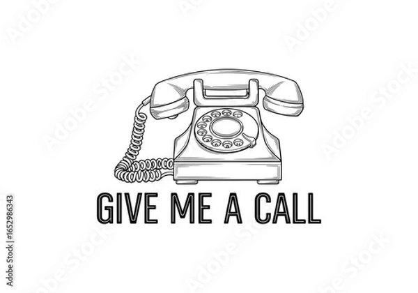 Fototapeta Vintage rotary telephone with text give me a call isolated on white background