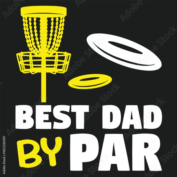 Obraz Best Dad By Par vector illustration