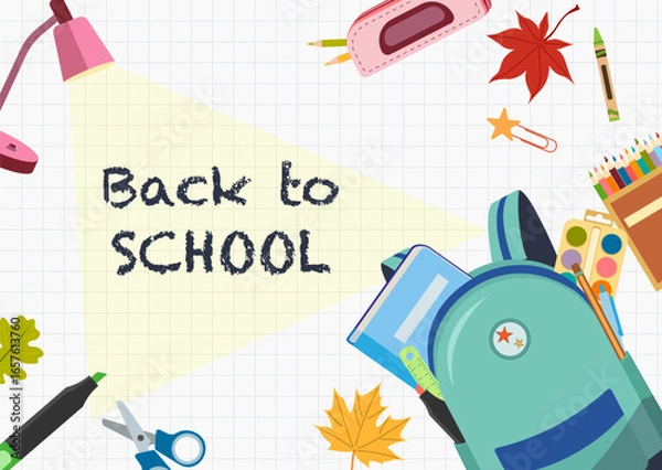 Fototapeta Back to school banner with backpack, lamp and stationery on grid paper. For posters, classroom materials, schedules, newsletters and web banners.