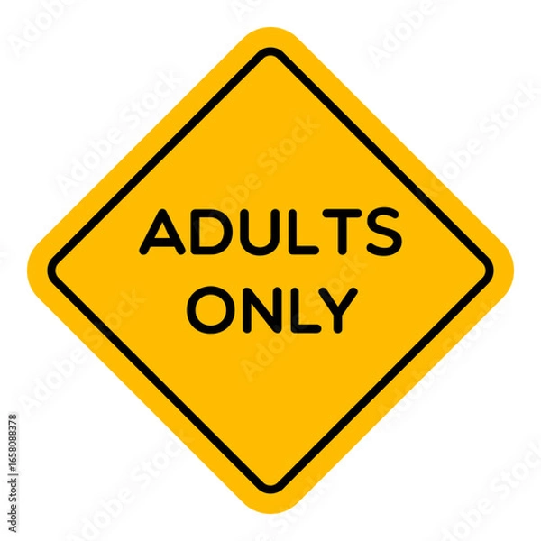 Obraz Vector Adults Only Yellow Sign