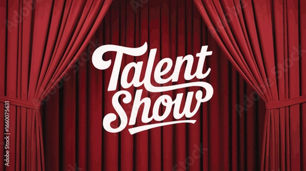 Obraz Stage with red curtains and bold “Talent Show” script in spotlight, ideal for school events, entertainment promos, or performance themes