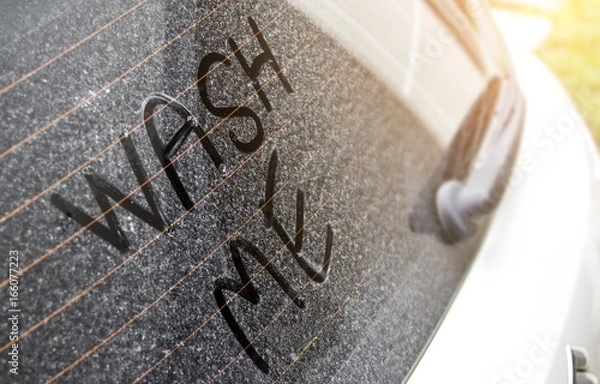 Obraz Write the letter that washed me up on a very dirty car surface.
