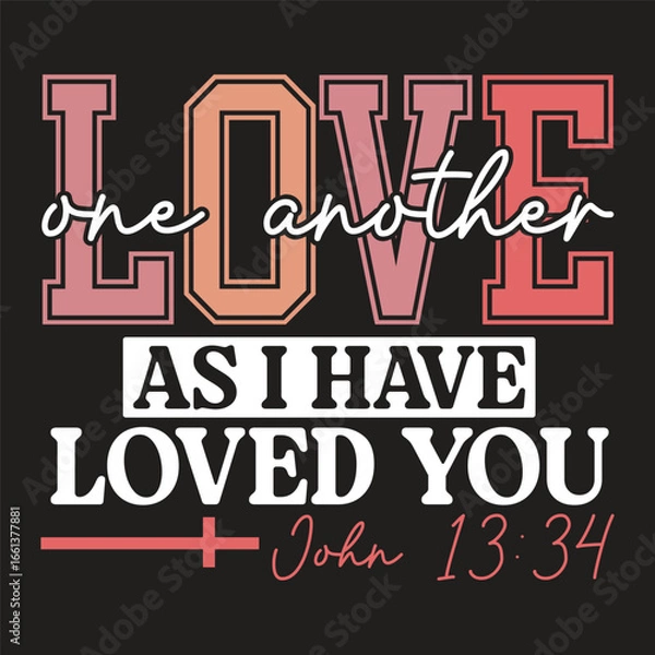 Fototapeta love one another as i have loved you