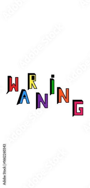 Obraz A creative and colorful WARNING text design on a black background, perfect for digital graphics, posters, banners, and safety-themed artwork. Each letter is displayed in bold vibrant colors including 