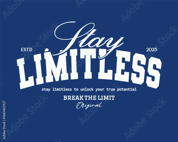 Fototapeta Retro typography college varsity motivational quote slogan print for graphic tee t shirt or sweatshirt - Vector