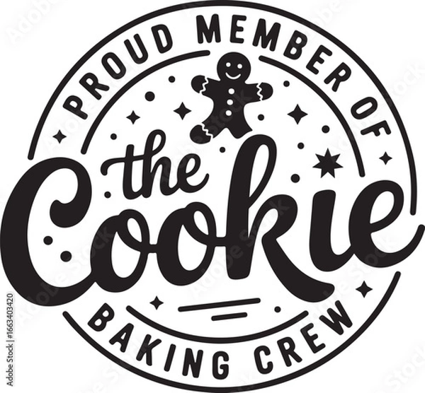 Obraz Proud Member Of The Cookie Baking Crew
