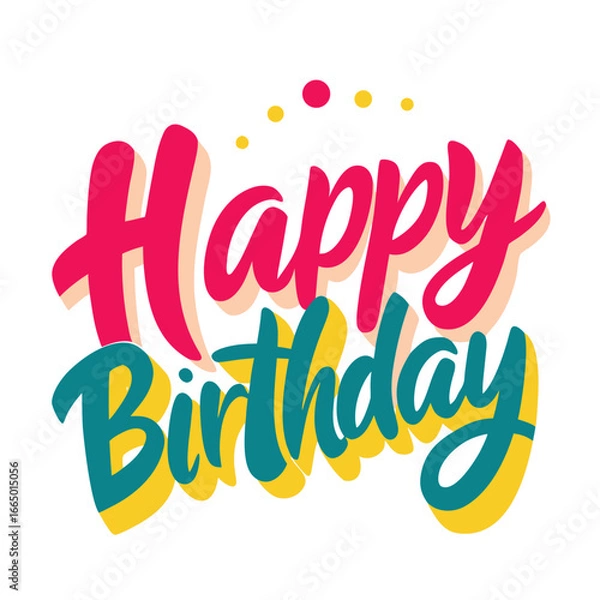 Fototapeta Colorful Happy Birthday with Playful Lettering and Fun Design