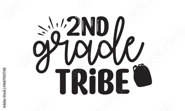 Obraz 2nd Grade Tribe Back to School T Shirt Design, EPS File 