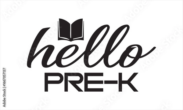 Obraz Hello Pre-k Back to School T Shirt Design, EPS File 