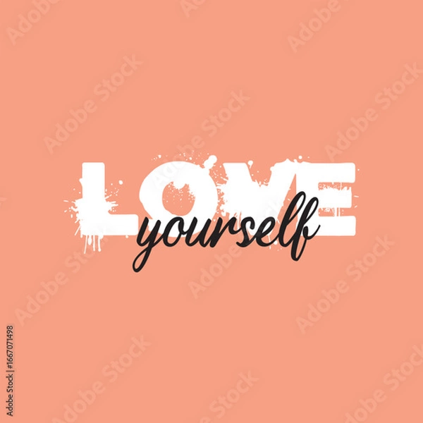 Fototapeta Love yourself handwritten black text isolated on pink background vector.