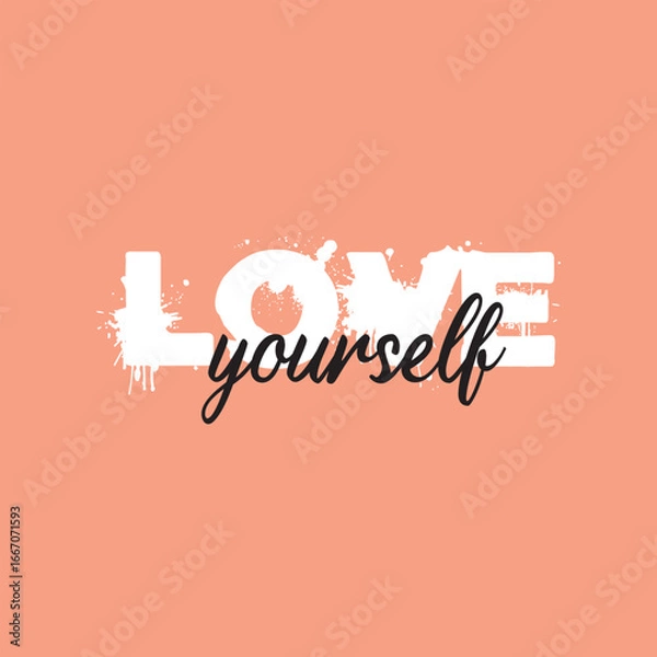 Fototapeta Love yourself handwritten black text isolated on pink background vector.