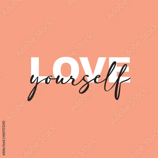 Obraz Love yourself handwritten black text isolated on pink background vector.