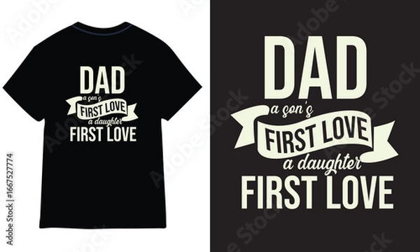 Obraz Father's Day T shirt Design.