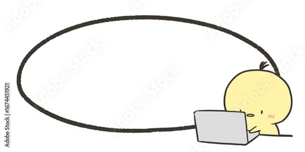 Fototapeta パソコン作業するヒヨコと吹き出し