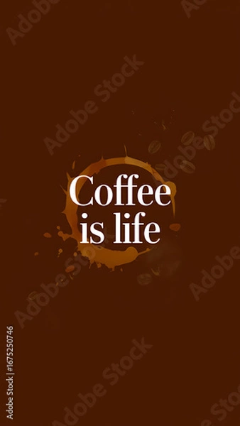 Fototapeta Embrace your day's energy with this vibrant coffee splash and beans, declaring coffee truly is life