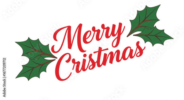 Obraz A festive Christmas greeting with holly leaves.