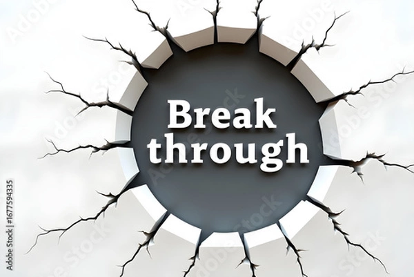 Fototapeta broken concrete wall, dark cracked surface, light shining through hole, text "Break through" in center, cinematic lighting, dramatic shadows,