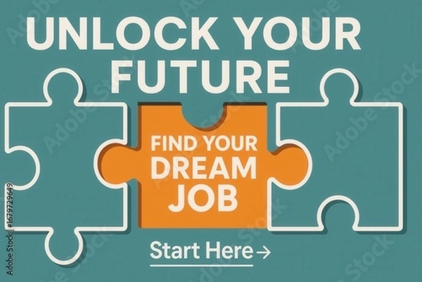 Obraz Unlock Your Future with a FIND YOUR DREAM JOB promotional banner, modern design, engaging job search offer.