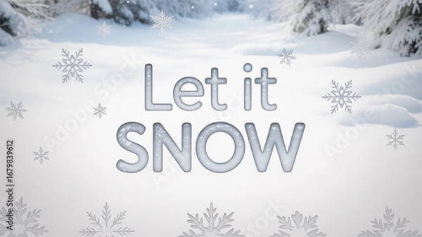 Obraz Let it snow text effect with snowflakes and winter landscape background for christmas holiday season, new year celebration and greeting card design isolated on white background