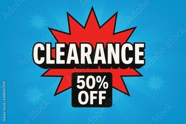 Obraz Clearance banner featuring 50% OFF discount offer, explosive style, attention-grabbing retail sale promotion.