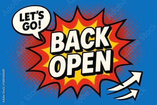 Obraz Engaging BACK OPEN offer banner with LET'S GO! promotion, comic bold style, attention-grabbing retail sale announcement.