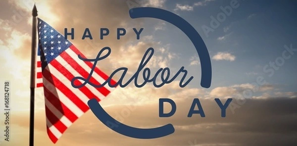 Obraz Composite image of digital composite image of happy labor day te