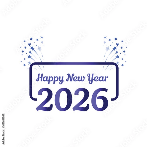 Fototapeta Celebrate the bright future with a festive Happy New Year 2026 graphic and sparkling stars