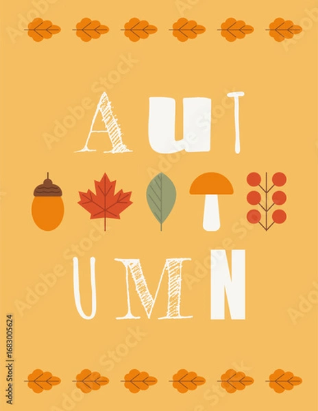 Fototapeta Simple flat autumn cover with autumn leaves, mushrooms, fruits and funny typography. Vertical template banner, cover, card for autumn holiday