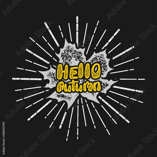 Obraz Hello autumn retro stamp handwritten lettering. Sunbeams vintage print greetings style. Funny engrave font with texture. Positive sunny yellow banner